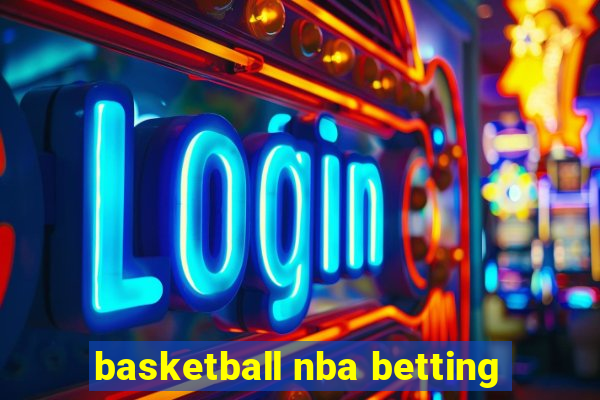 basketball nba betting