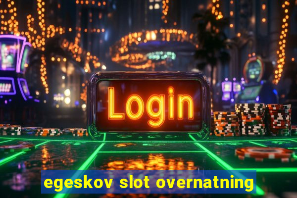 egeskov slot overnatning