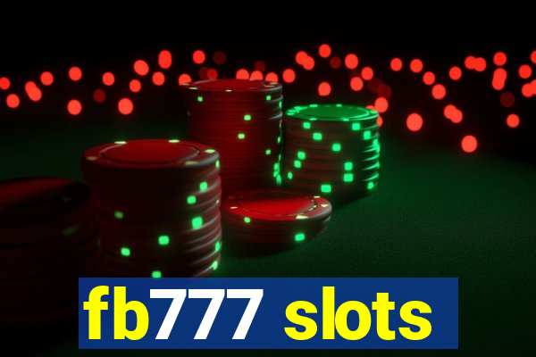 fb777 slots