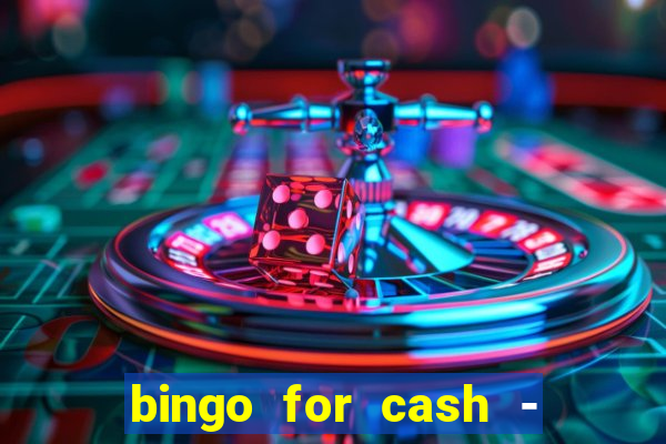 bingo for cash - real money