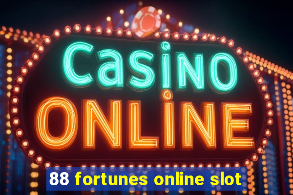 88 fortunes online slot