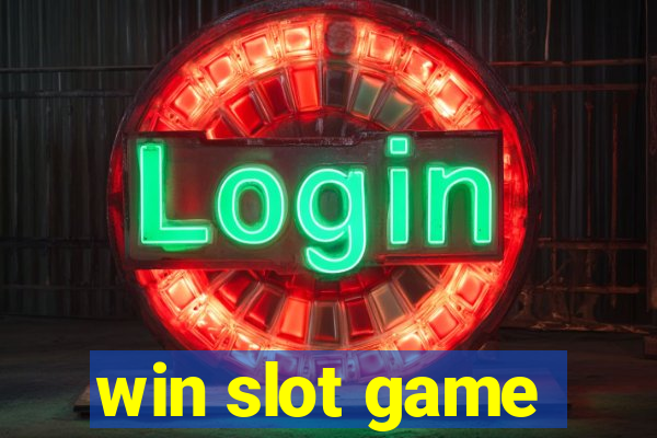 win slot game