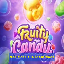 verificar sua identidade