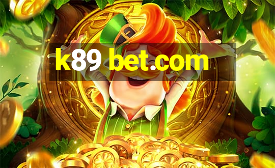 k89 bet.com