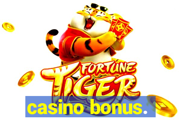 casino bonus.