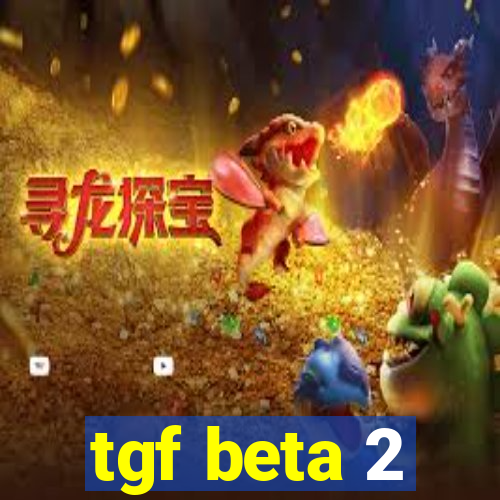 tgf beta 2