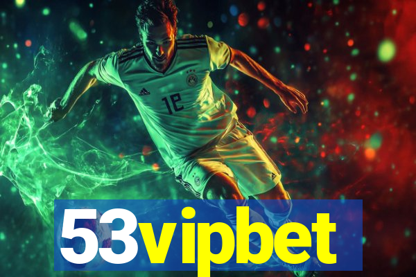 53vipbet