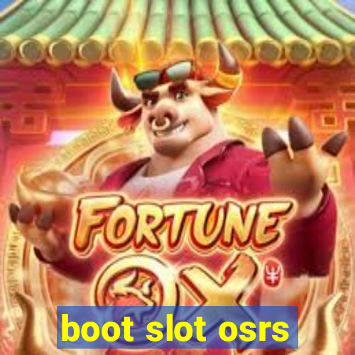 boot slot osrs