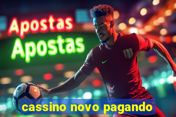 cassino novo pagando