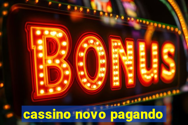 cassino novo pagando