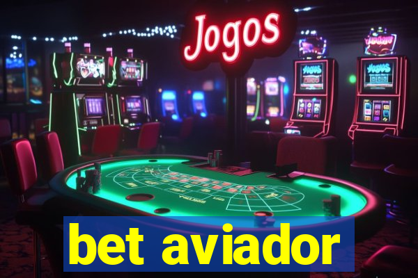 bet aviador