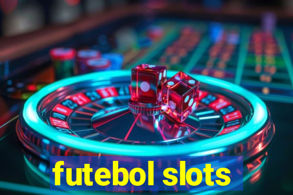 futebol slots