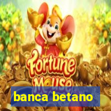 banca betano