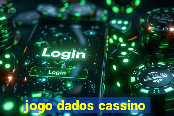 jogo dados cassino