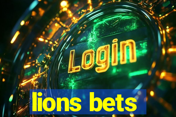 lions bets