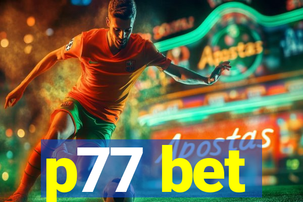 p77 bet