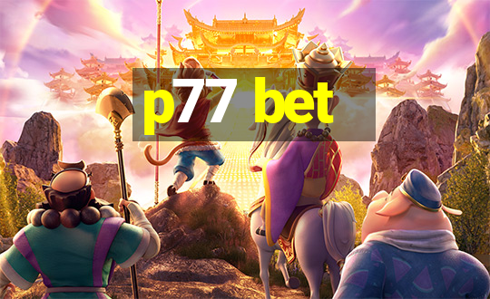 p77 bet