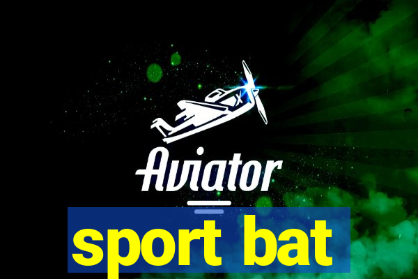 sport bat