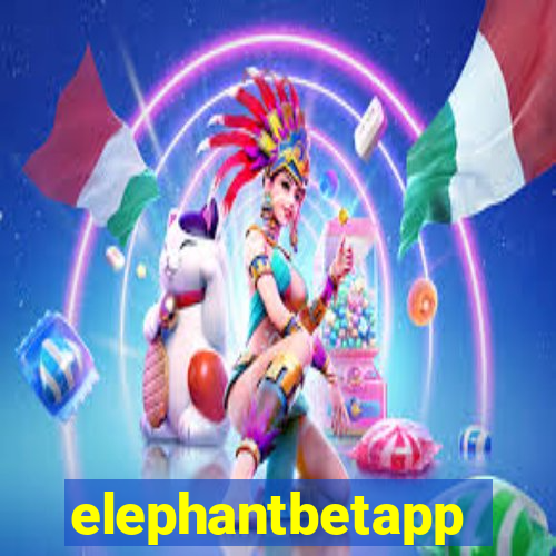 elephantbetapp