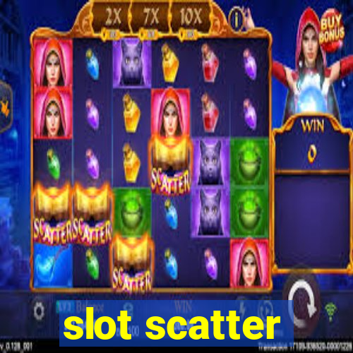 slot scatter