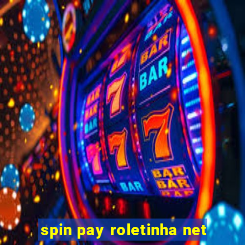 spin pay roletinha net