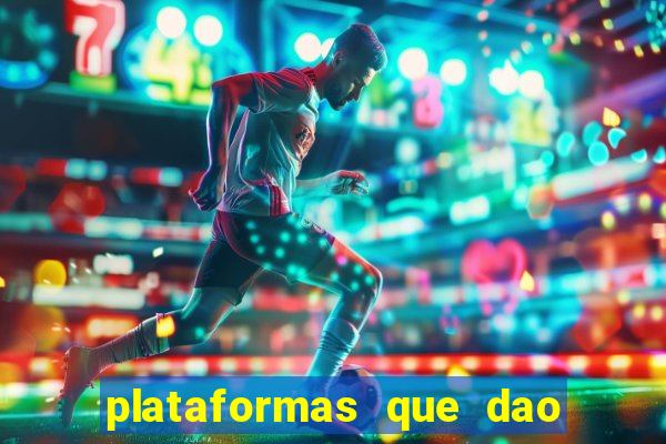 plataformas que dao bonus ao se cadastrar