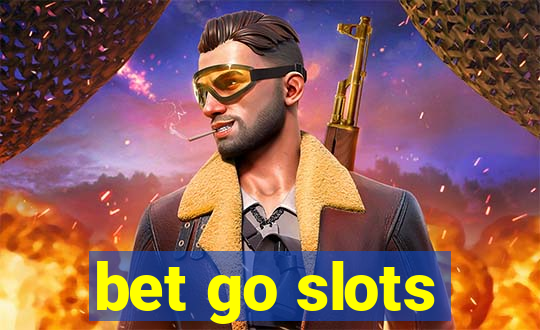 bet go slots