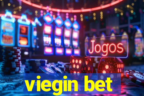 viegin bet