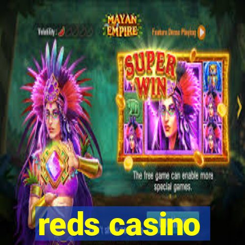 reds casino