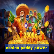 casino paddy power