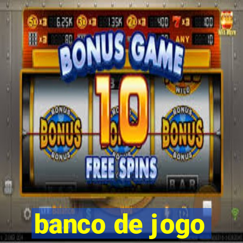 banco de jogo