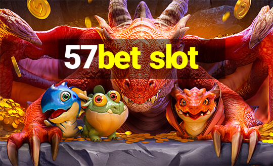 57bet slot