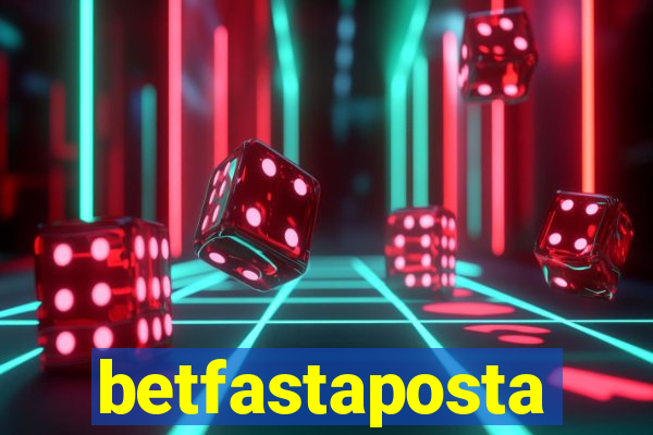 betfastaposta