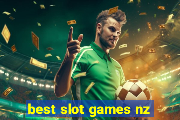 best slot games nz