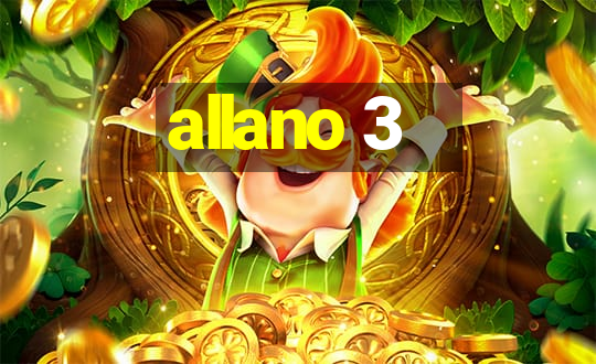 allano 3