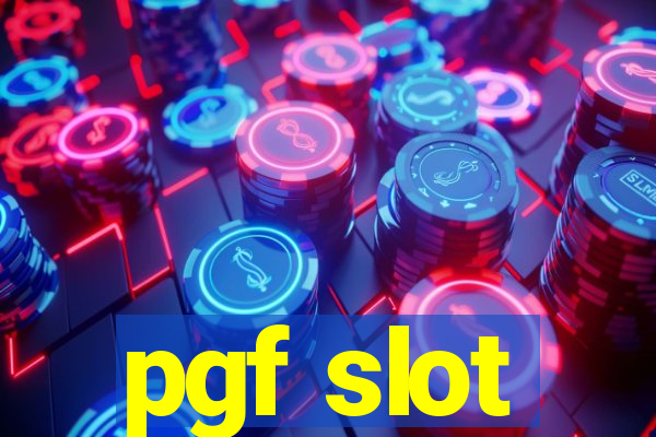 pgf slot