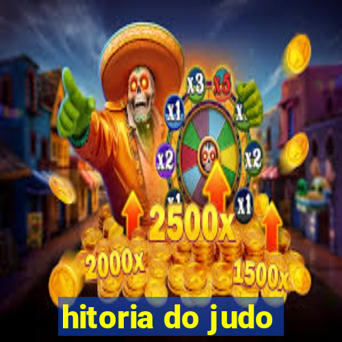 hitoria do judo