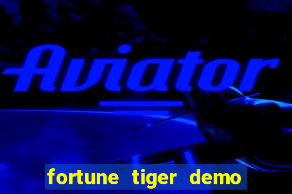 fortune tiger demo pg soft