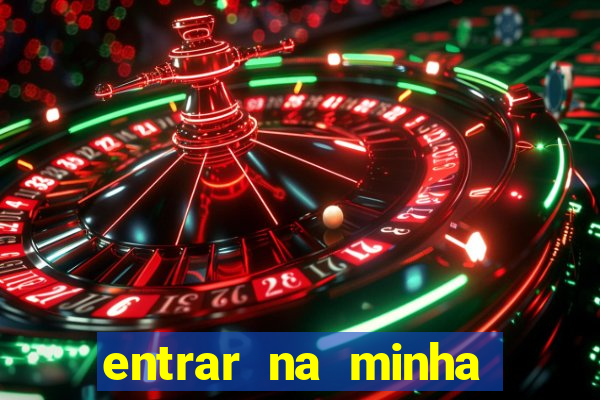 entrar na minha conta sportingbet