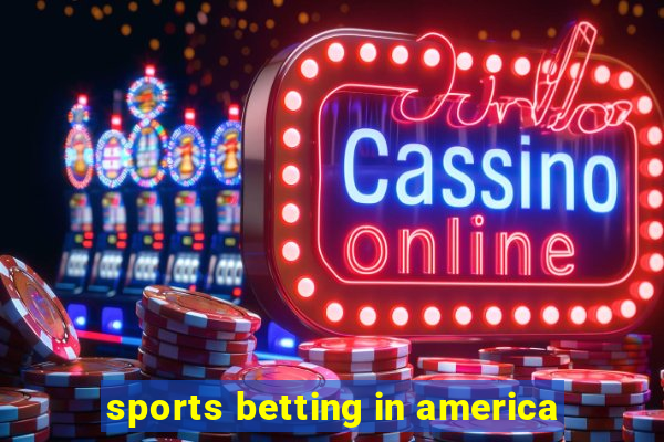 sports betting in america