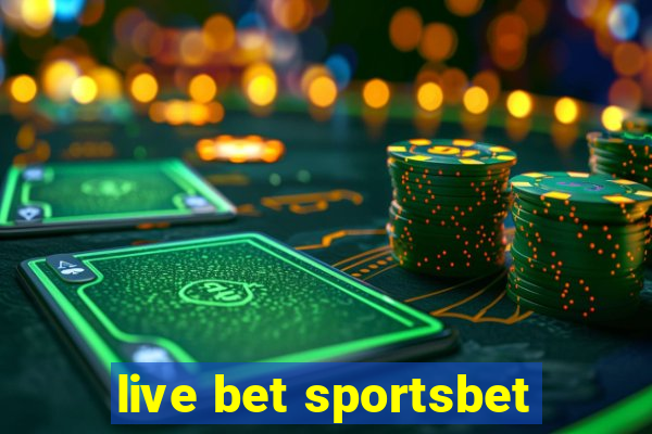 live bet sportsbet