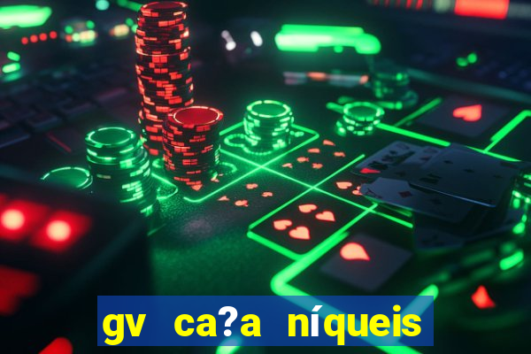 gv ca?a níqueis jili online