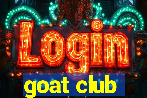 goat club