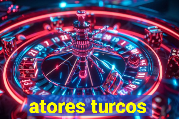 atores turcos