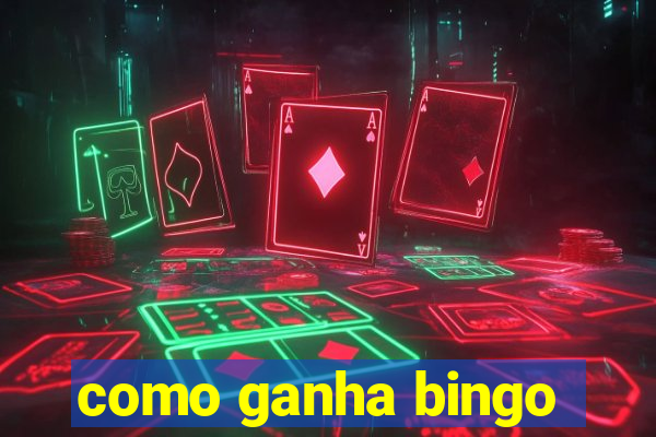 como ganha bingo