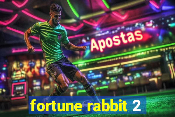 fortune rabbit 2