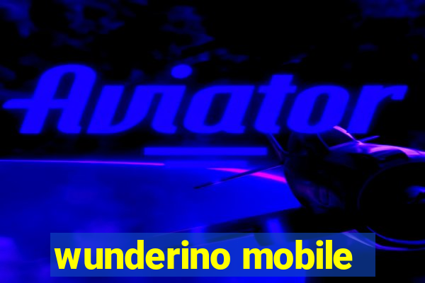 wunderino mobile