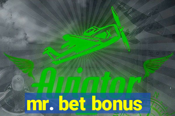 mr. bet bonus