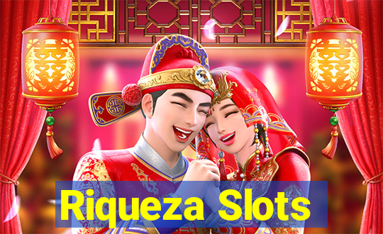 Riqueza Slots