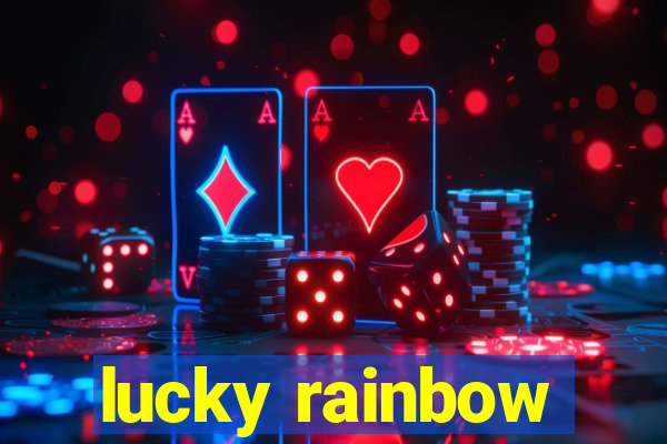 lucky rainbow